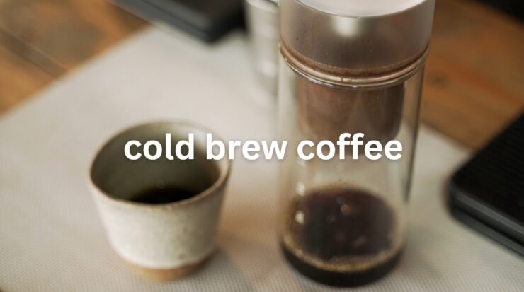 cold brew coffee preparation